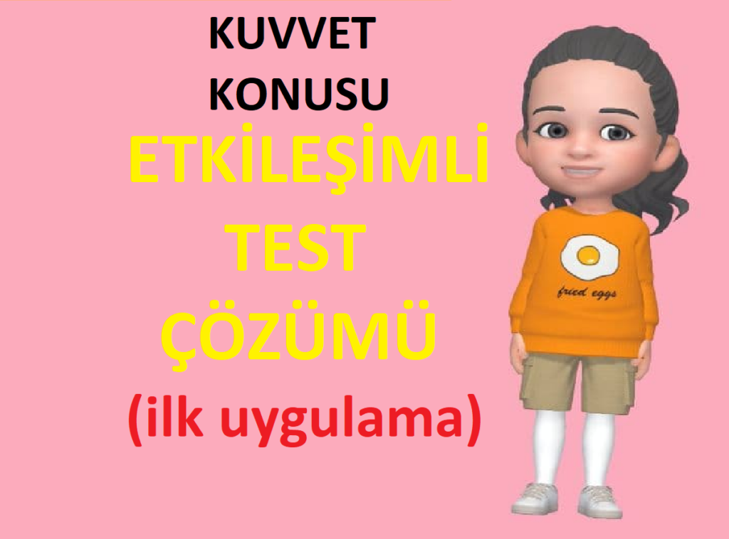 4. SINIF KUVVET ETKİLEŞİMLİ TEST 4. SINIF KUVVET ETKİLEŞİMLİ TEST