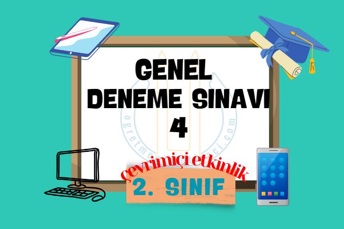2. SINIF DENEME SINAVI 4