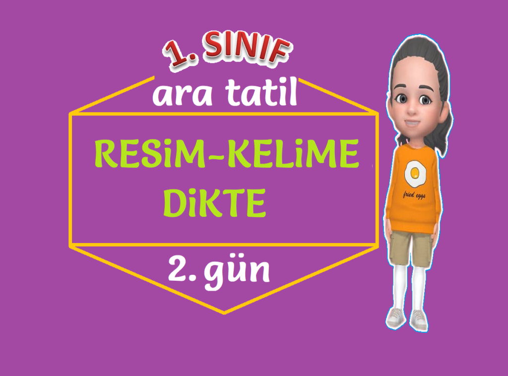 RESİM DİKTE ÇALIŞMASI RESİM DİKTE ÇALIŞMASI