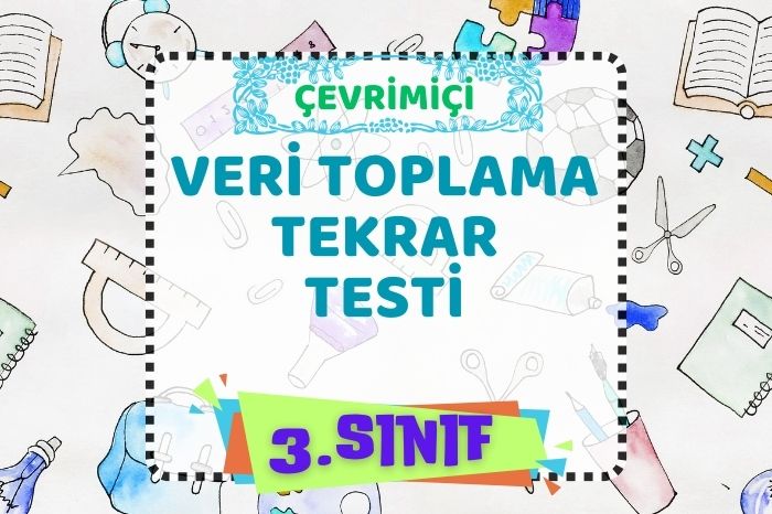 VERİ TOPLAYALIM TESTİ