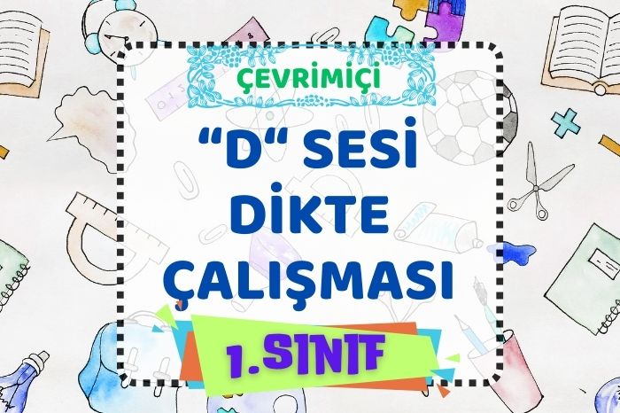 “d” SESİ RESİM DİKTE ÇALIŞMASI
