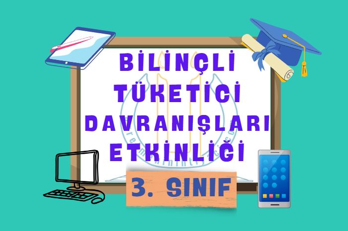 BİLİNÇLİ TÜKETİCİ