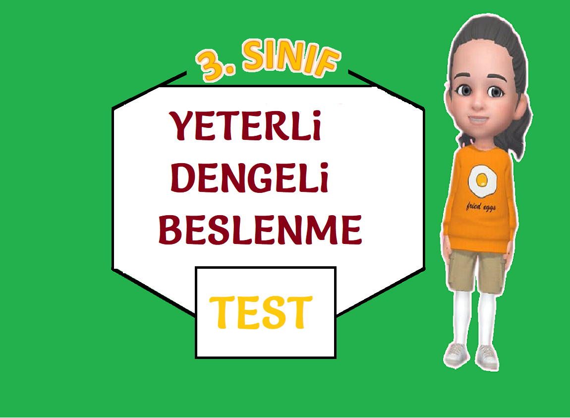 YETERLİ – DENGELİ BESLENME