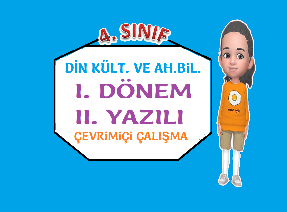 DİN KÜLTÜRÜ VE AHLAK BİLGİSİ 1. DÖNEM 2. YAZILI ÇALIŞMASI