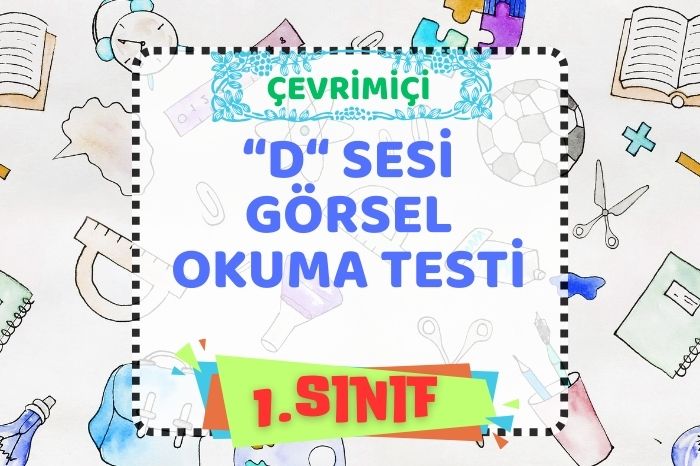 “d” SESİ GÖRSELİ İFADE EDEN KELİMEYİ SEÇ