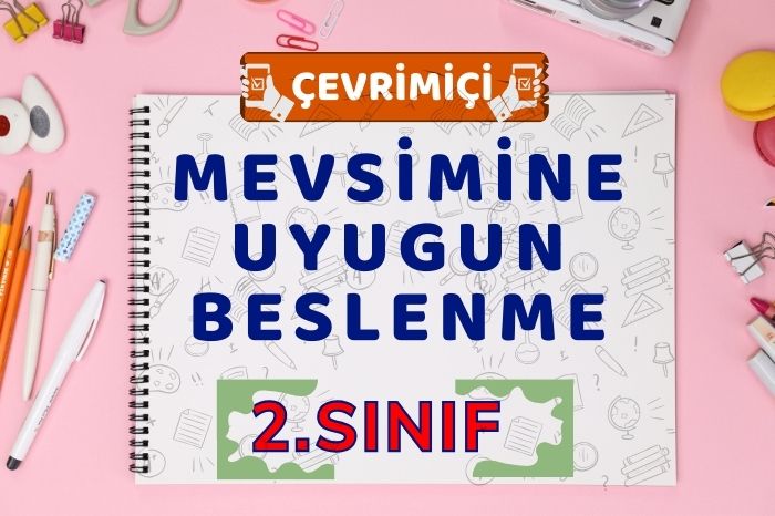 MEVSİMİNDE BESLENİYORUM
