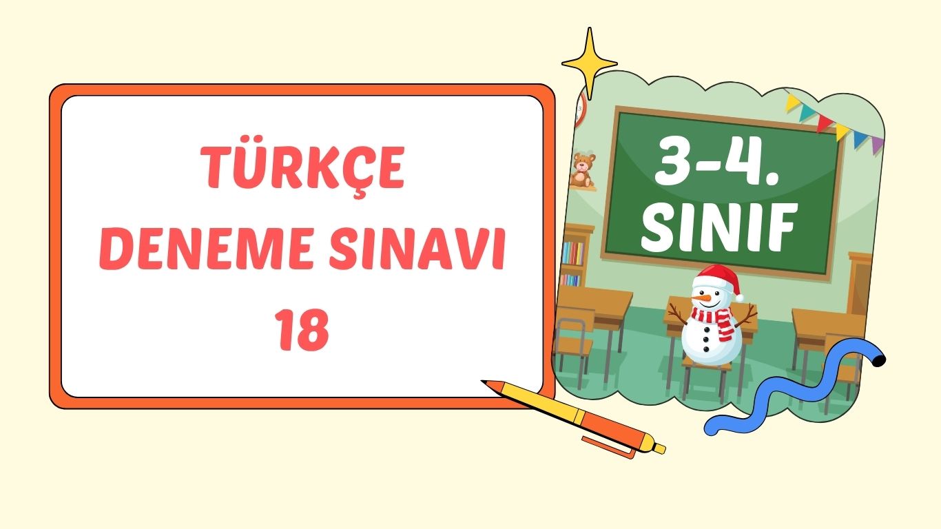 TÜRKÇE DENEME SINAVI 18