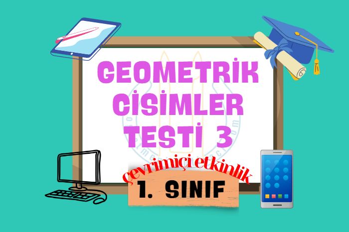 GEOMETRİK CİSİMLER 3