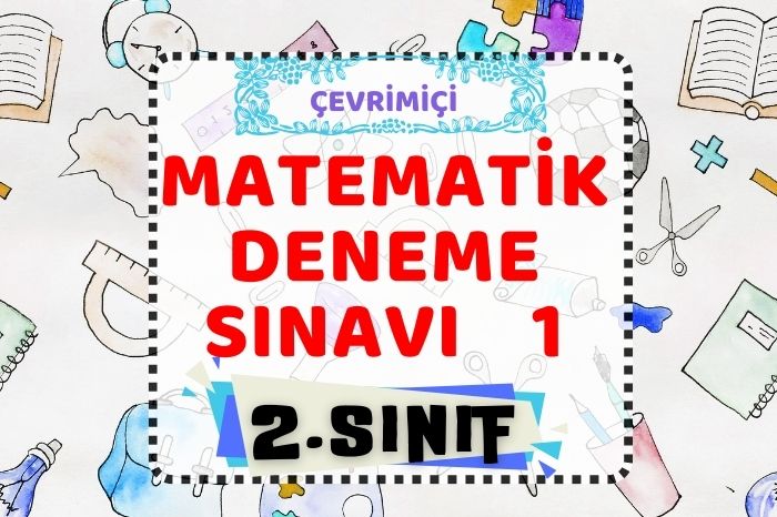 2. SINIF MATEMATİK DENEME 1