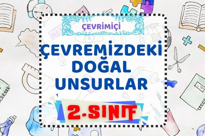 DOĞAL UNSURLAR