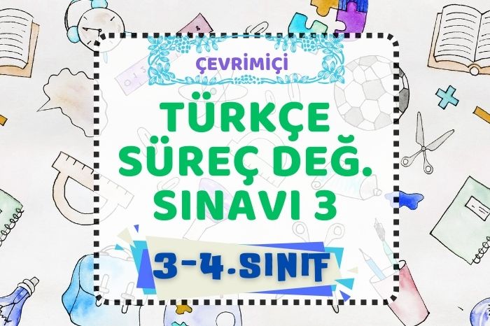 TÜRKÇE DENEME SINAVI 3