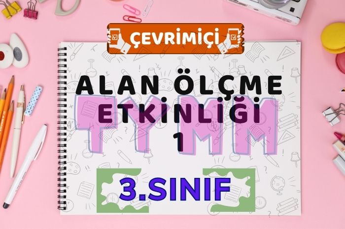 ALAN HESAPLAMA ETKİNLİĞİ