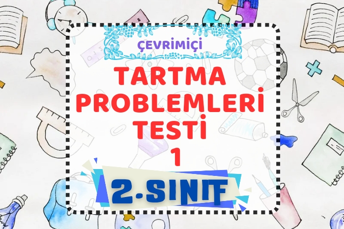 TARTMA PROBLEMLERİ