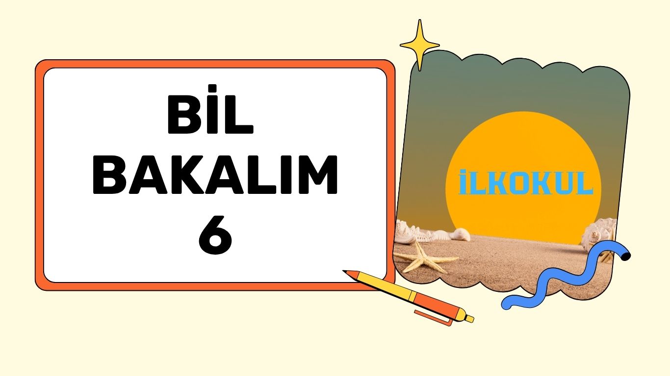 BİL BAKALIM – 6