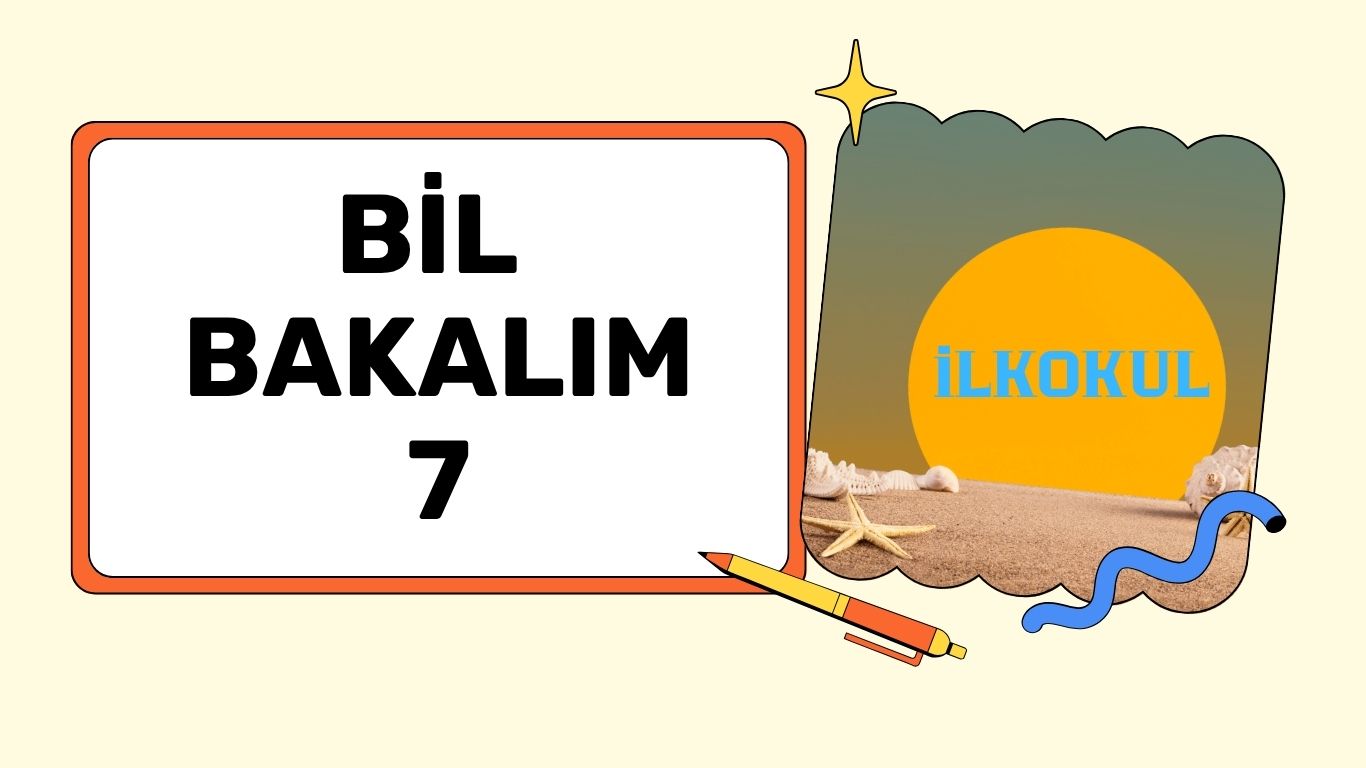 BİL BAKALIM – 7