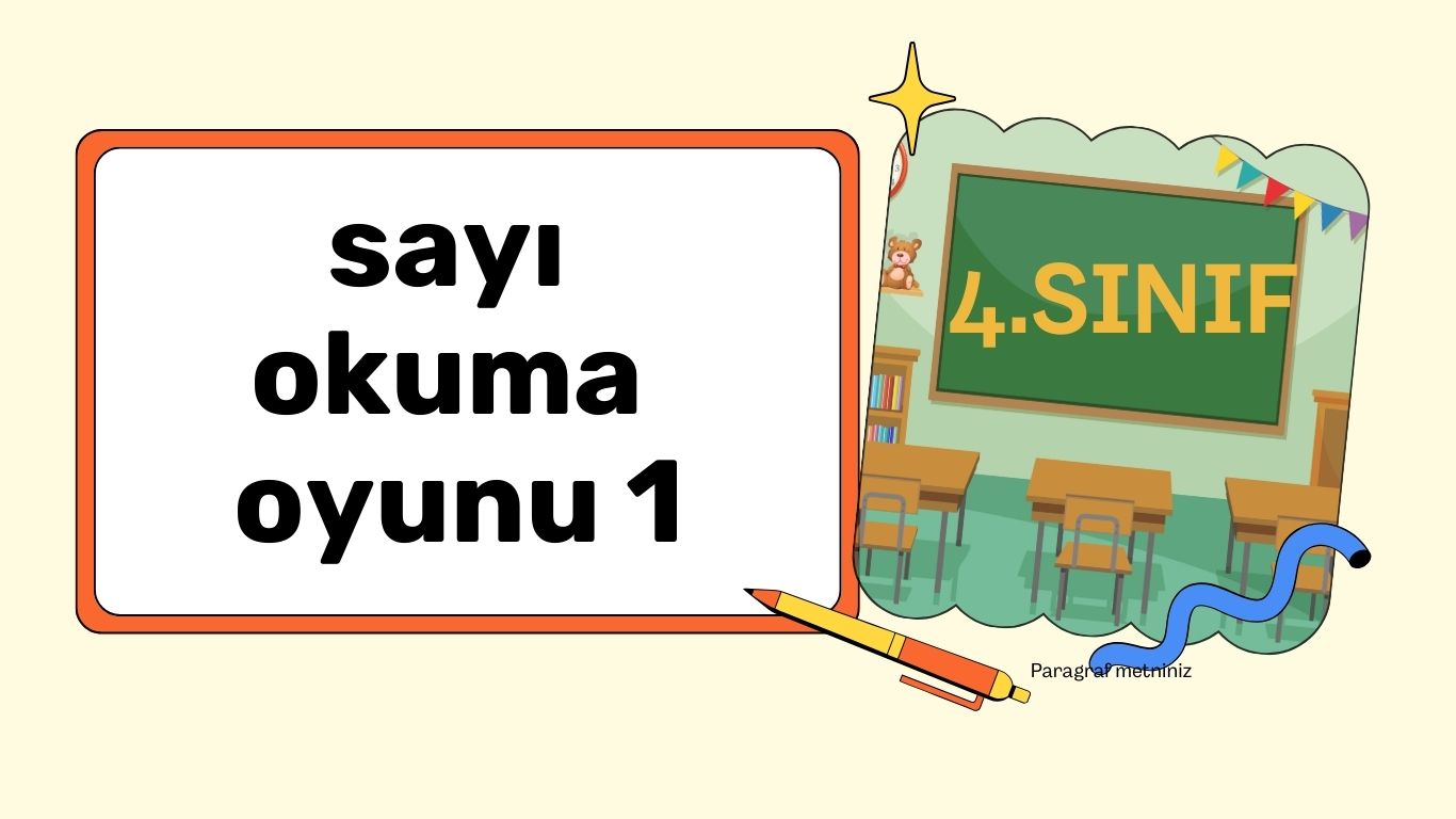 4. SINIF DOĞAL SAYILARI OKUMA TREN OYUNU