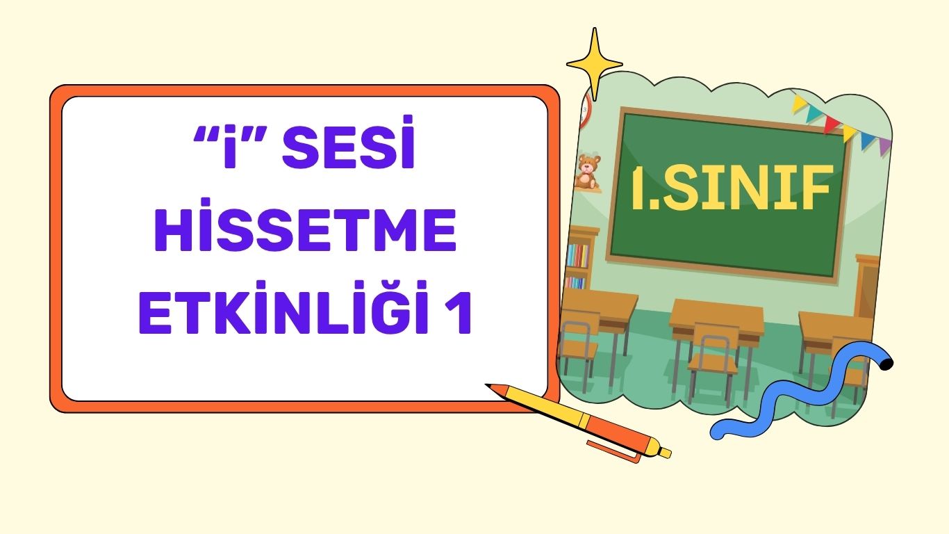 İÇİNDE “İ” SESİ OLAN RESMİ SEÇ