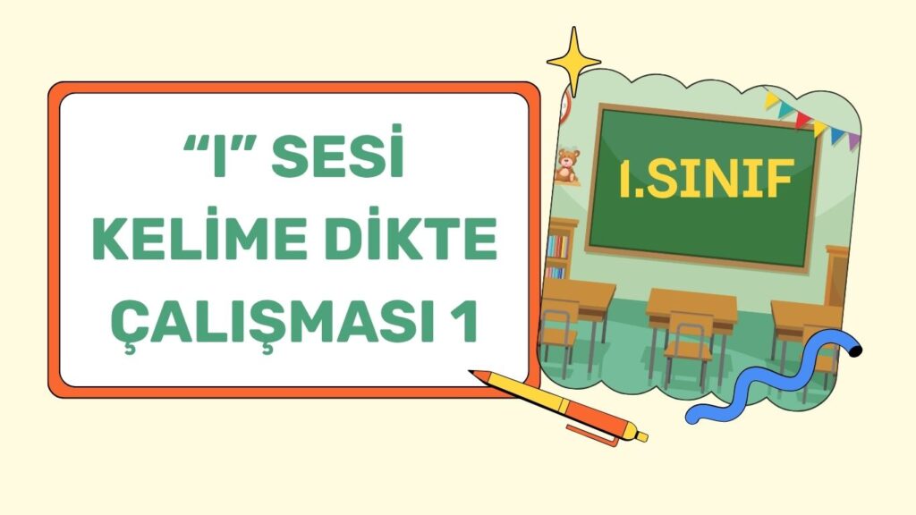 “L” SESİ KELİME DİKTE ÇALIŞMASI 1 “L” SESİ KELİME DİKTE ÇALIŞMASI 1