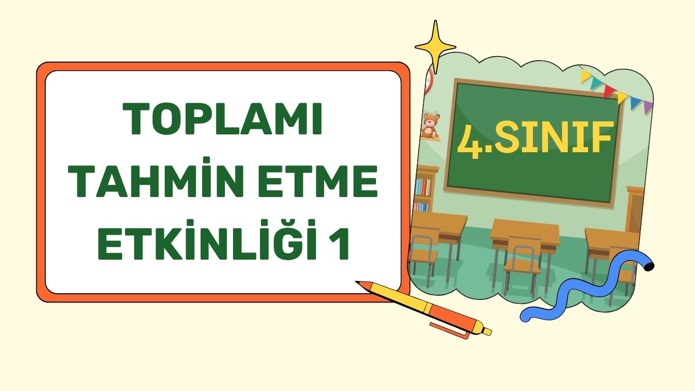 TOPLAMI TAHMİN ETME TESTİ