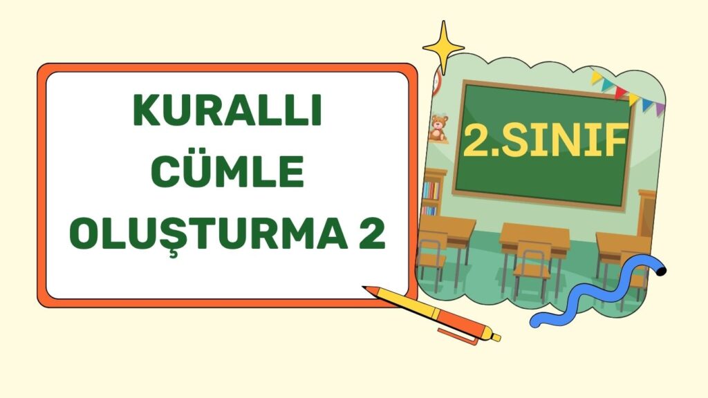 KURALLI ANLAMLI CÜMLE 2
