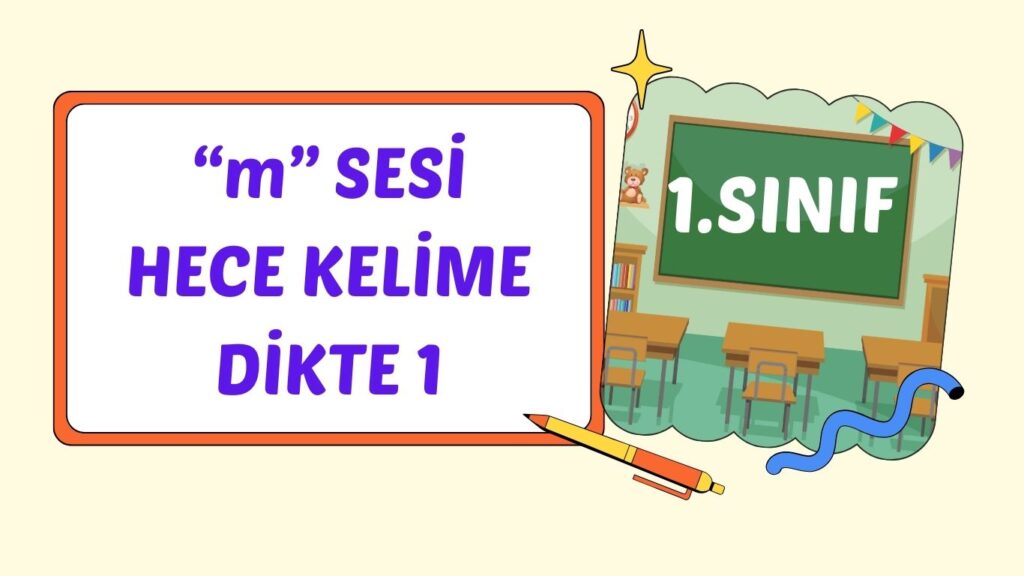 “m” SESİ KELİME DİKTE 1 “m” SESİ KELİME DİKTE 1