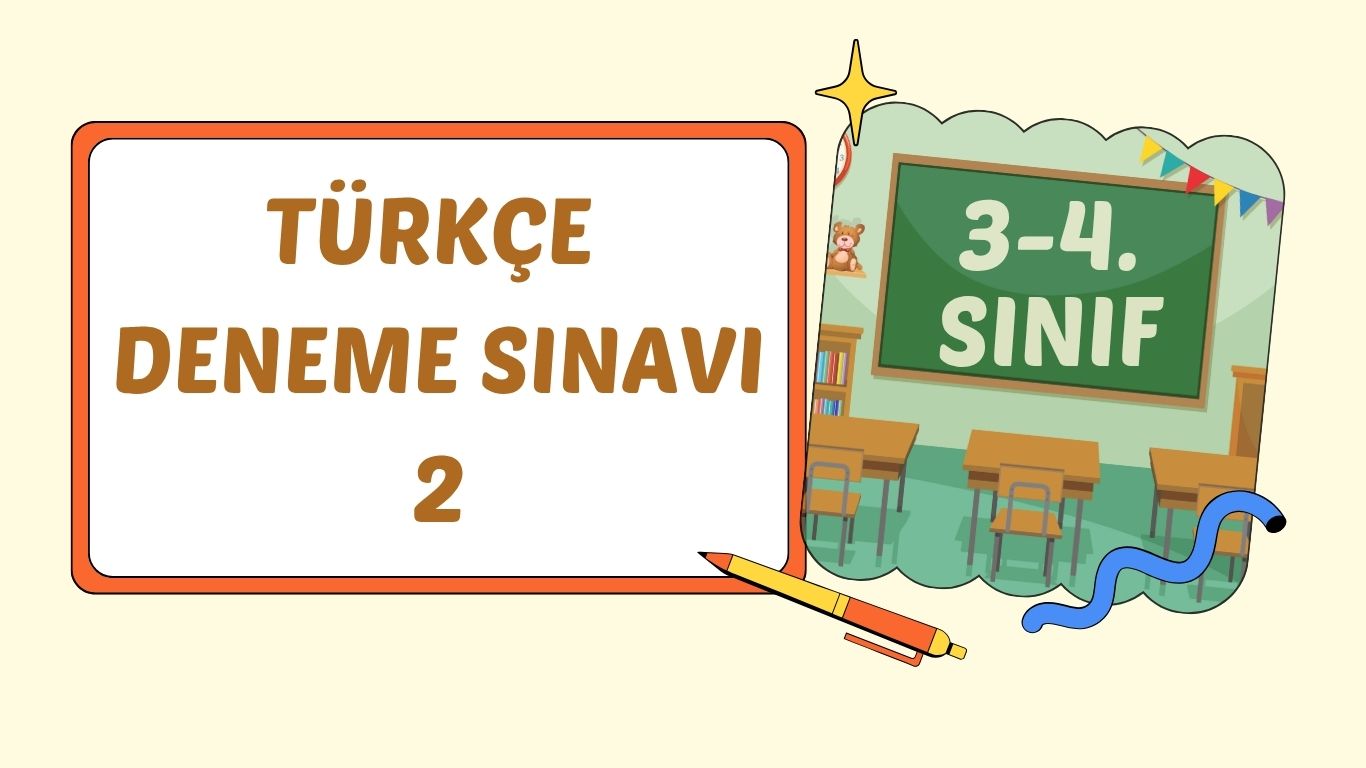 TÜRKÇE DENEME SINAVI 2