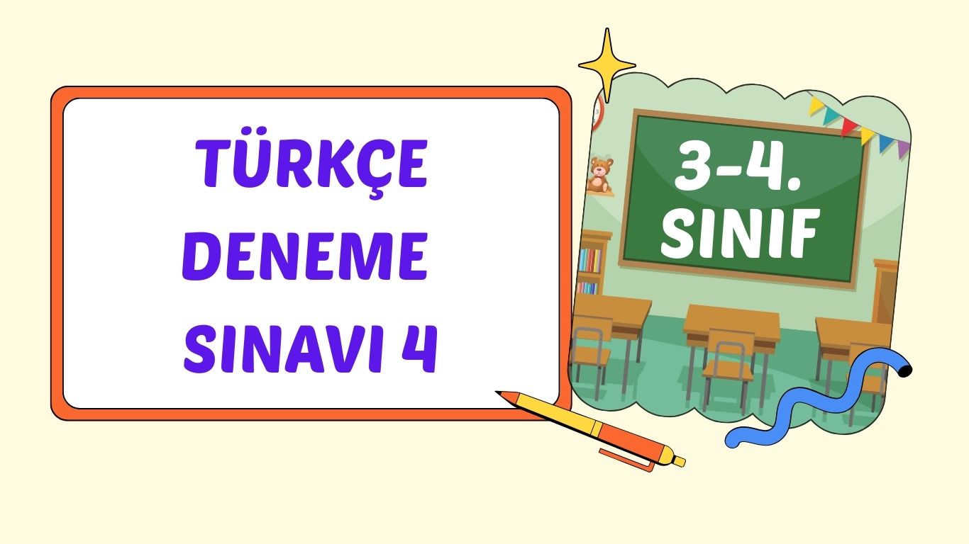 TÜRKÇE DENEME SINAVI 4