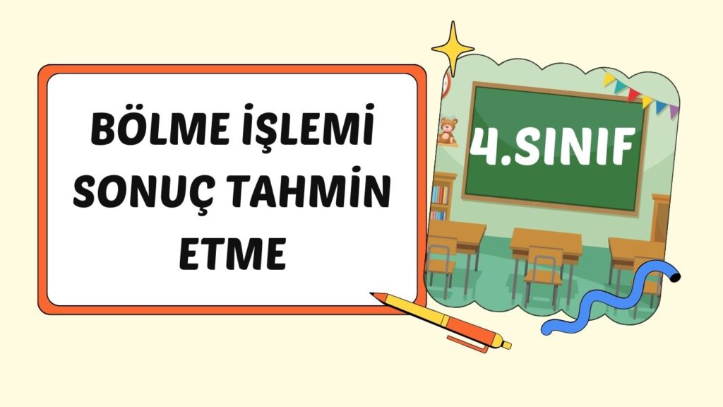 BÖLME İŞLEMİNİN TAHMİNİ SONUCU+pdf BÖLME İŞLEMİNİN TAHMİNİ SONUCU+pdf