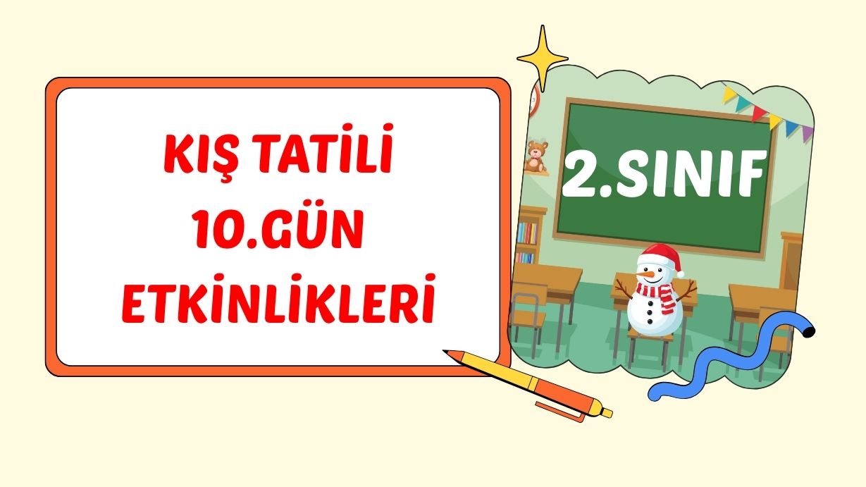 2. SINIF II. ÇARŞAMBA KIŞ TATİLİ ÇALIŞMASI