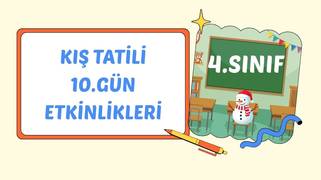 4. SINIF II. ÇARŞAMBA KIŞ TATİLİ ÇALIŞMASI