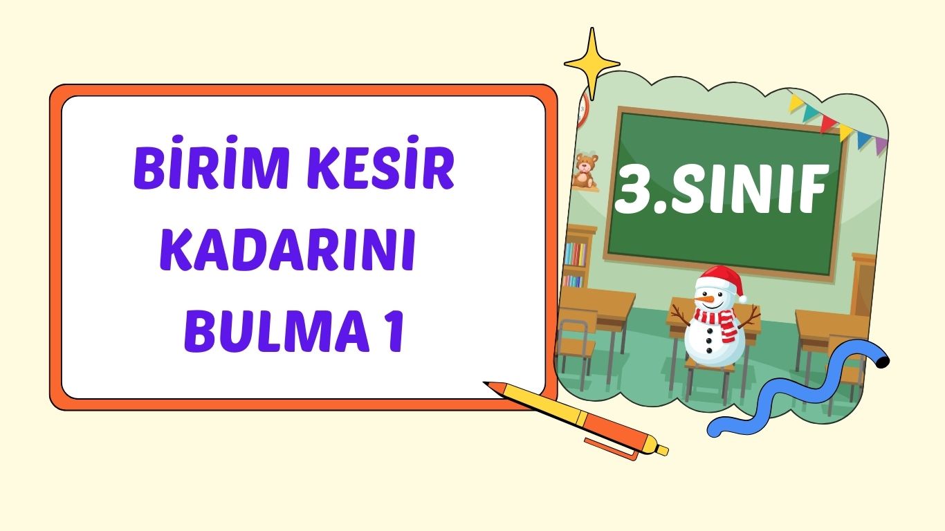 BİRİM KESİR KADARINI BULMA