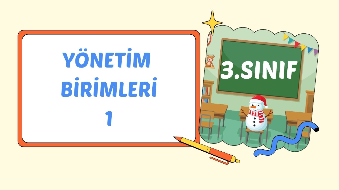 YÖNETİM BİRİMLERİNİ TANIYORUM