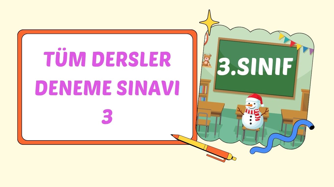 3. SINIF DENEME SINAVI 3 +pdf
