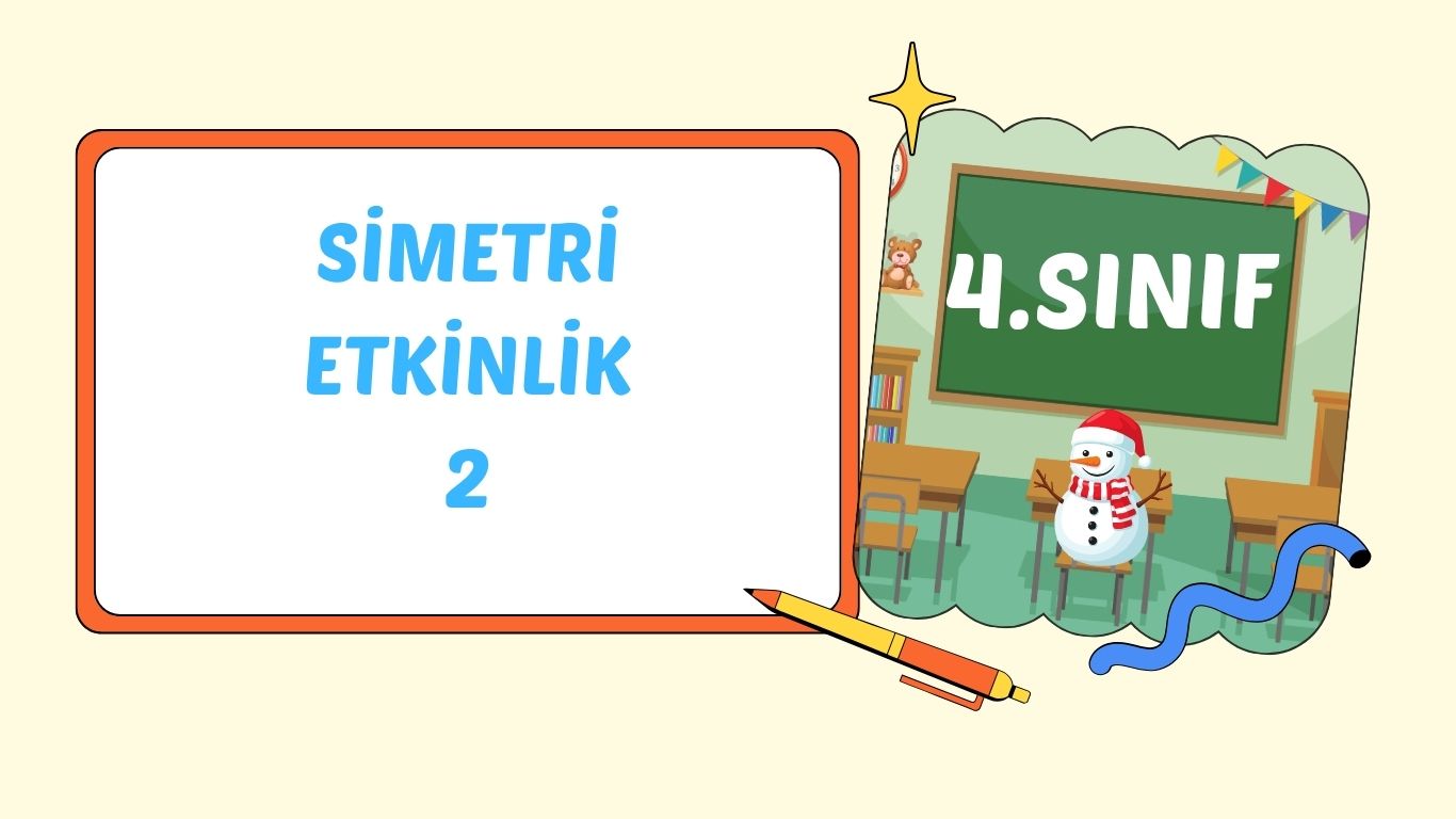 DOĞRUYA GÖRE SİMETRİ