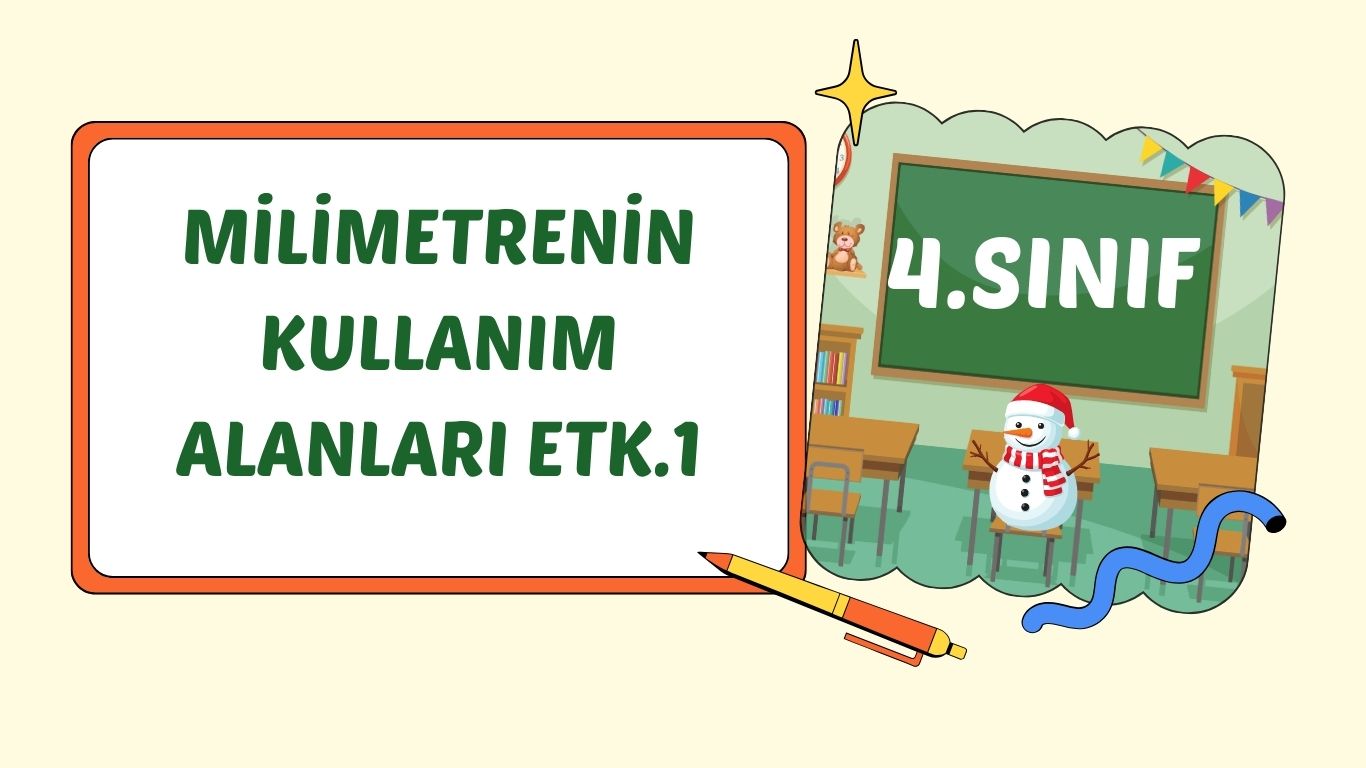 MİLİMETRENİN KULLANIM ALANLARI TESTİ+pdf