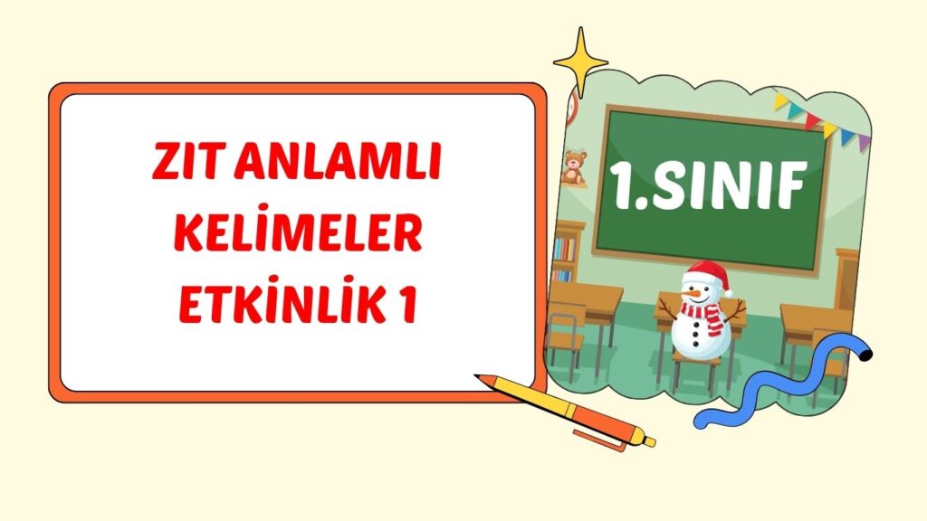 ZIT ANLAMLI KELİMELER 1+pdf ZIT ANLAMLI KELİMELER 1+pdf