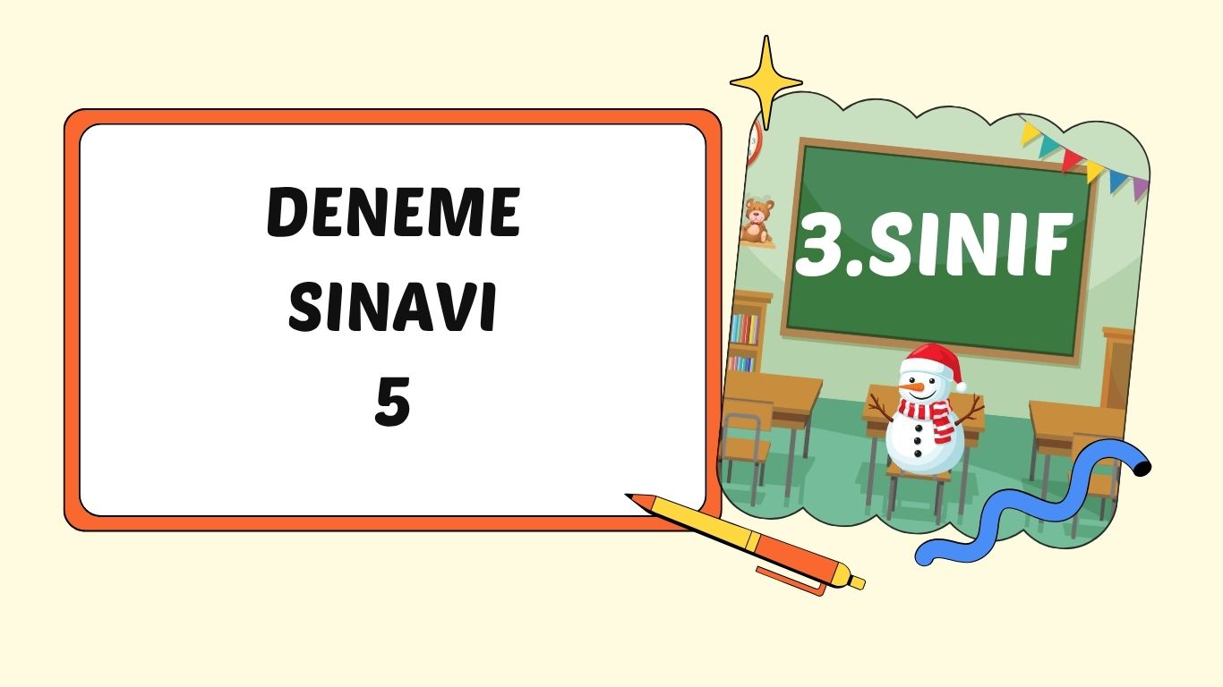 3. SINIF DENEME SINAVI 5+pdf