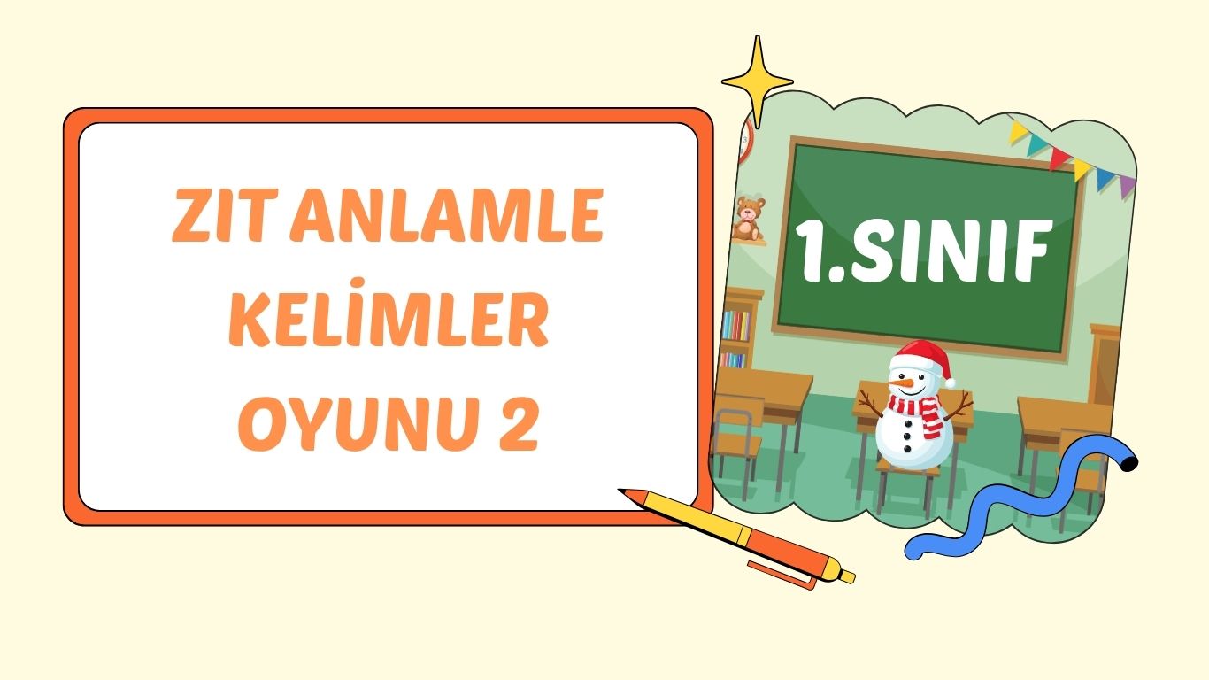 ZIT ANLAMLI KELİMELER 2