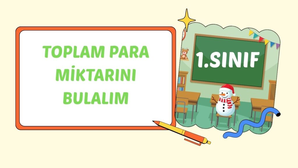 TOPLAM PARA MİKTARINI BULALIM+PDF TOPLAM PARA MİKTARINI BULALIM+PDF