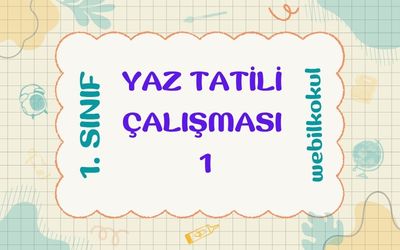 YAZ TEKRAR ÇALIŞMASI 1