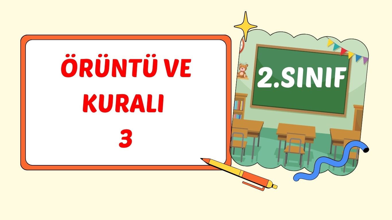 ÖRÜNTÜ VE KURALI 3