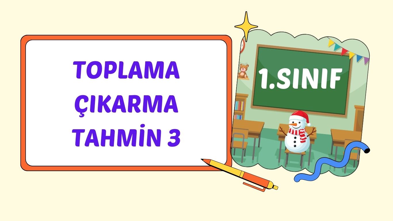 TOPLAMA ÇIKARMA İŞLEMİ TAHMİN 3