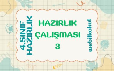 4.SINIFA HAZIRLIK ÇALIŞMASI 3